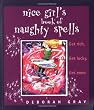 Nice Girls Bk of Naughty Spell