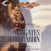 The Gates of Thorbardin: Dragonlance: Heroes, Book 5 | Dan Parkinson