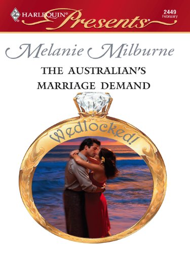 The Australian's Marriage Demand (Wedlocked!)