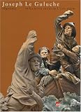 Joseph Le Guluche et les terres cuites de l'Isle-Adam : 1849-1915