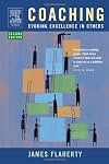 Coaching : Evoking Excellence in Others