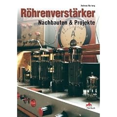 R�hrenverst�rker - Nachbauten & Projekte