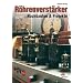 R�hrenverst�rker - Nachbauten & Projekte
