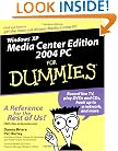 Windows XP Media Center Edition 2004 PC For Dummies