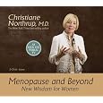 Menopause and Beyond: New Wisdom for Women
