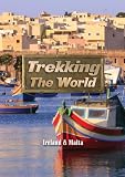 Trekking the World: Ireland & Malta