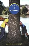 When It Happens