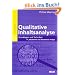 Qualitative Inhaltsanalyse: Grundlagen und Techniken (Beltz P�dagogik)