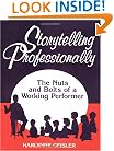Storytelling Professionally: The Nuts and Bolts of a Working Performer