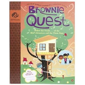 Brownie Quest It's Your World - Change It! (Girl Scout Journey Books, Brownie 1) by 