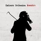 Kaizers Orchestra Maestro (Ep)