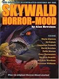 Skywald!: The Complete Illustrated History of the Horror-Mood