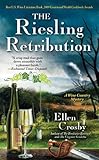 The Riesling Retribution: A Wine Country Mystery (Wine Country Mysteries)
