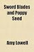 Search : Sword Blades and Poppy Seed