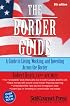 Border Guide: A Canadian's Guide to Living, Working, and Investing in the United States