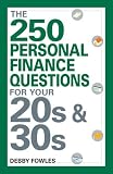 The 250 Personal Finance Questions You Should Ask in Your 20s and 30s