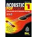 Acoustic Pop Guitar: Gitarrenschule mit 18 bekannten Popsongs