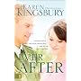 Ever After: A Powerful Tale of Patriotism, Undying Love, and the True Power of Sacrifice (Lost Love)