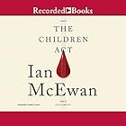 The Children Act (






UNABRIDGED) by Ian McEwan Narrated by Lindsay Duncan