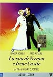 La Vita Di Vernon E Irene Castle