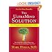 The UltraMind Solution: The Simple Way to Defeat Depression, Overcome Anxiety, and Sharpen Your Mind