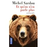 Et qu'on n'en parle pluspar Michel Sardou