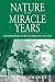 Book Nature of the Miracle Years: Conservation in West Germany, 1945-1975 (New German Historical Perspectives) (Studies in German History) (Studies in Germ