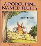 A porcupine named Fluffy