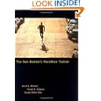The Non-Runner's Marathon Trainer by David Whitsett, Forrest Dolgener, and Tanjala Kole