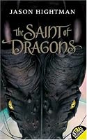 The Saint of Dragons