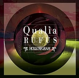 Qualia [RUFUS]