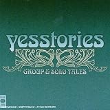 Yesstories: Group & Solo Tales