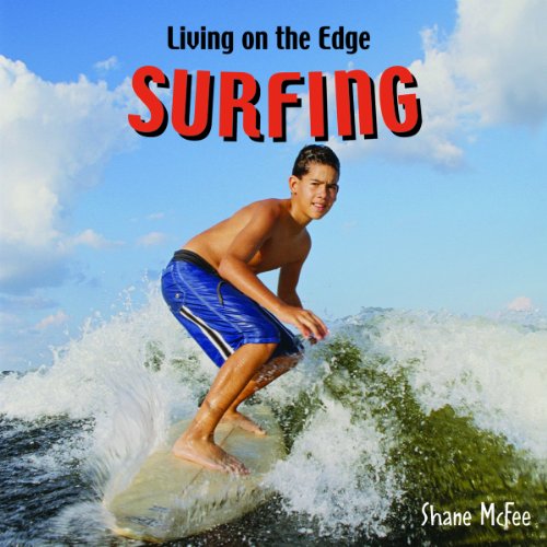 Surfing (Living on the Edge)