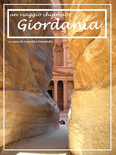 Un viaggio chiamato Giordania (Italian Edition)