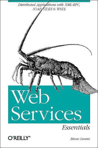 Cover image : Web Services Essentials: Distributed Applications With Xml-Rpc, Soap, Uddi & Wsdc