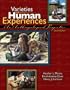 VARIETIES OF HUMAN EXPERIENCE: AN ANTHROPOLOGICAL PERSPECTIVE