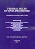 Federal Rules of Civil Procedure: 2007-2008 Educational Edition (Federal Rules of Civil Procedure)