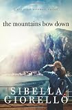 The Mountains Bow Down (A Raleigh Harmon Novel)