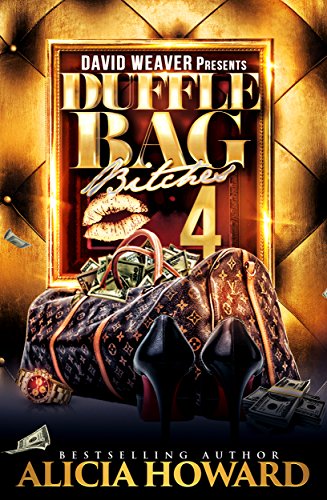 Duffle Bag Bitches 4