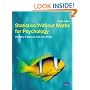 Statistics without Maths for Psychology: Using SPSS for Windows