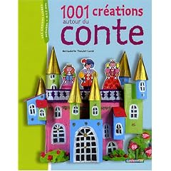 1001 Cr�ations autour du conte