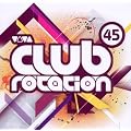 Viva Club Rotation Vol.45