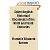 Select English Historical Documents of the Ninth and Tenth Centuries