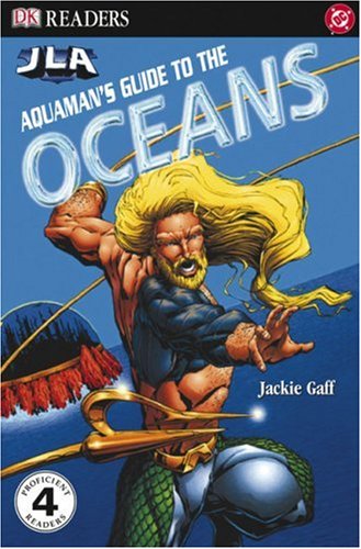 Aquaman's Guide to the Ocean (DK READERS)