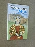 The young Mary, Queen of Scots