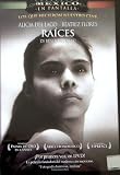 Raíces [*Ntsc/region 1 & 4 Dvd. Import-latin America]