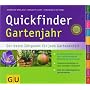 Quickfinder Gartenjahr: Der beste Zeitpunkt f�r je&hellip von Andreas Barlage