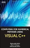 Computing for Numerical Methods Using Visual C++