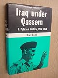 Iraq under Qassem : a political history, 1958-1963