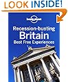 Recession-busting Britain: Best Free Experiences (Promo)